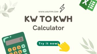 Kilowatts to Kilowatt-Hours Calculator