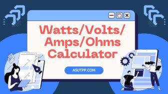 Watts / Volts / Amps / Ohms calculator