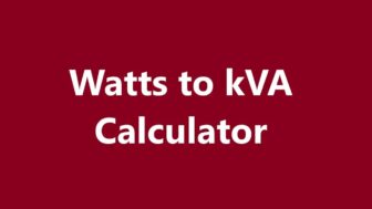 Watts to kVA Calculator